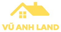 Vũ Anh Land - Nhà mặt phố & mặt ngõ đẹp Hà Nội